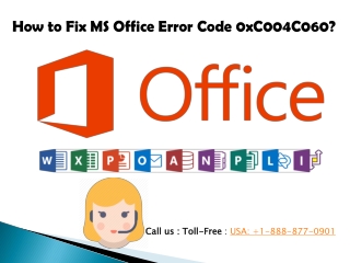 How to Fix MS Office Error Code 0xC004C060?