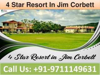 4 Star Resort In Jim Corbett