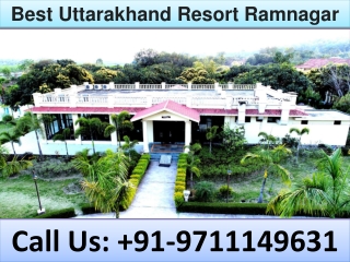 Best Uttarakhand Resort Ramnagar