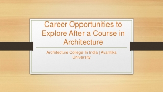 Career Options for Architecture Graduates | Best Architecture Colleges in India – Avantika University