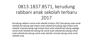 0813.1837.8571, kerudung rabbani anak sekolah terbaru 2017