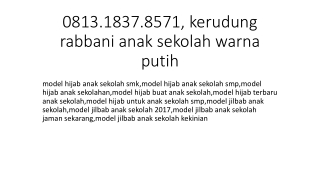 0813.1837.8571, kerudung rabbani anak sekolah warna putih