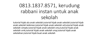 0813.1837.8571, kerudung rabbani instan untuk anak sekolah