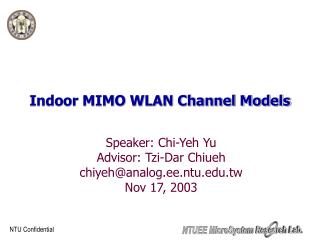 Indoor MIMO WLAN Channel Models