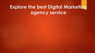 Explore the Best Digital Marketing agency service