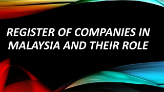 Register of Companies in Malaysia and Their Role