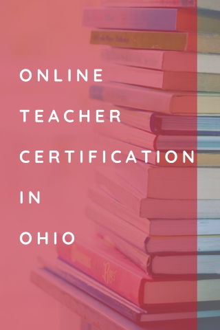 Online Teacher Certification in Ohio