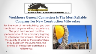 Workhorse General Contractors Is The Most Reliable Company For New Construction Milwaukee