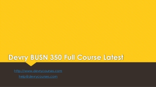 Devry BUSN 350 Full Course Latest