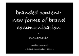 Brand Content: New Forms of Brand Communication
