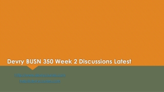 Devry BUSN 350 Week 2 Discussions Latest