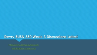 Devry BUSN 350 Week 3 Discussions Latest