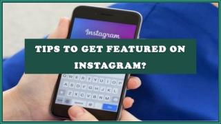 How to get featured on Instagram?