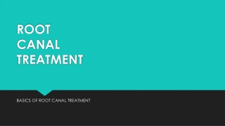 ROOT CANAL TREATMENT