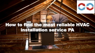 How to find the most reliable HVAC installation service PA