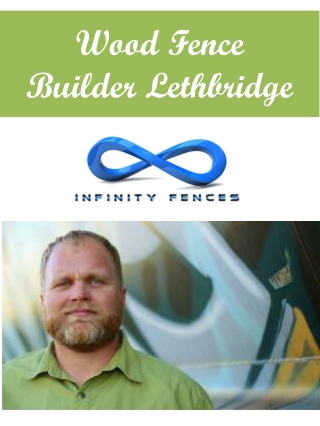 Wood Fence Builder Lethbridge