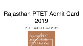 Rajasthan PTET Admit Card 2019