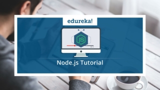 Node.js Tutorial for Beginners | Node.js Web Application Tutorial | Node.js Training | Edureka