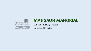 Luxurious Residential Apartments at Mahagun Manorial