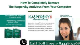 kaspersky helpline number 1-8444897268.