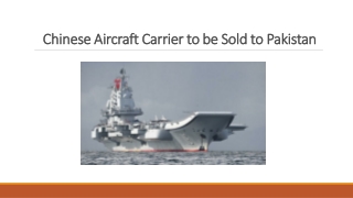 Chinese Aircraft Carrier to be Sold to Pakistan