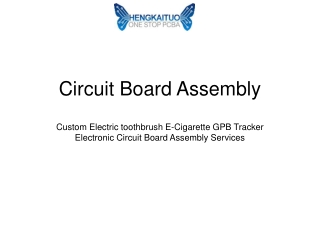 Circuit Board Assembly – Custom Electric toothbrush E-Cigarette GPB Tracker Electronic Circuit Board Assembly Services