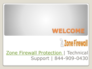 Zone Firewall Protection | Technical Support | 8449090430