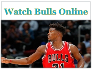 Watch Bulls Online