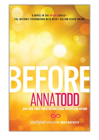 [PDF] Free Download Before By Anna Todd