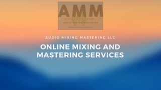 Online Mixing and Mastering Services