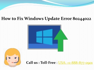 How to Fix Windows Update Error 80244022