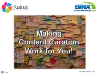 Making Content Curation Work for You at SMX Advanced 2013