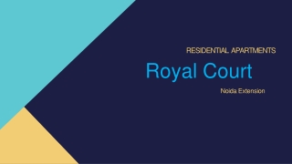 Royal Court Noida Extenstion