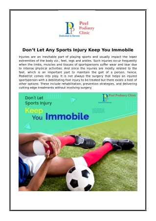 Don’t Let Any Sports Injury Keep You Immobile