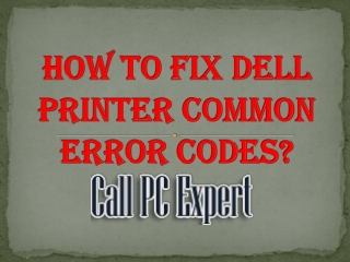 How to Fix Dell Printer Common Error Codes?