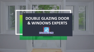 Double Glazing Door & Windows Experts