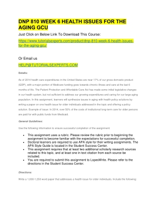 DNP 810 WEEK 6 HEALTH ISSUES FOR THE AGING GCU