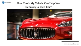 The best method to check my vehicle easily and effectively