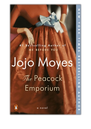 [PDF] The Peacock Emporium By Jojo Moyes Free Download