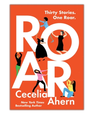 [PDF] Roar By Cecelia Ahern Free Download