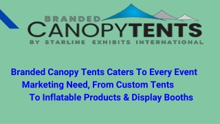 Custom Tent Great For Outdoor Events