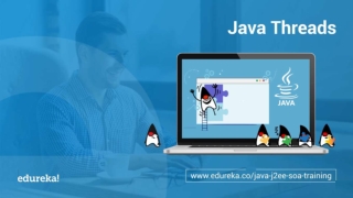 Java Threads Tutorial | Multithreading In Java Tutorial | Java Tutorial For Beginners | Edureka