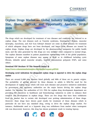 Orphan Drugs Market — Global Industry Insights, Trends, Size, Share, Outlook, and Opportunity Analysis, 2018-2026