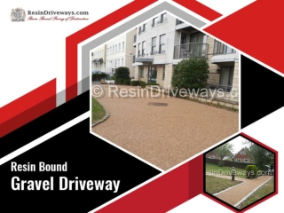 Create Immaculate & Stunning Resin Bound Gravel Driveways! Hire the Experts for Doing Job Accurately