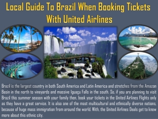 Local Guide To Brazil When Booking Tickets With United Airlines