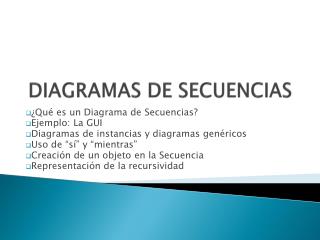 DIAGRAMAS DE SECUENCIAS