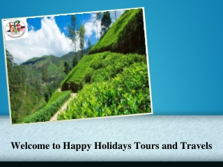 Welcome to Happy Holidays Tours and Travels