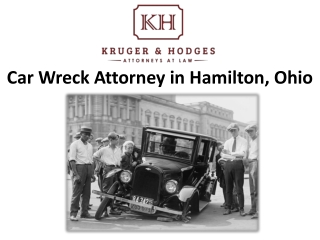 Car Wreck Attorney in Hamilton, Ohio