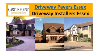 Driveway Pavers Essex Driveway Installers Essex