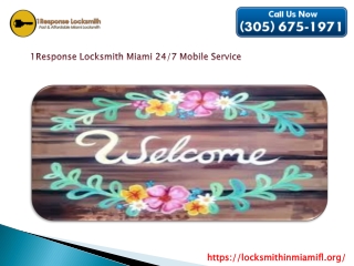 Need Locksmith Miami services for your place?